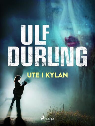 Portada del libro «Ute i kylan», de Ulf Durling