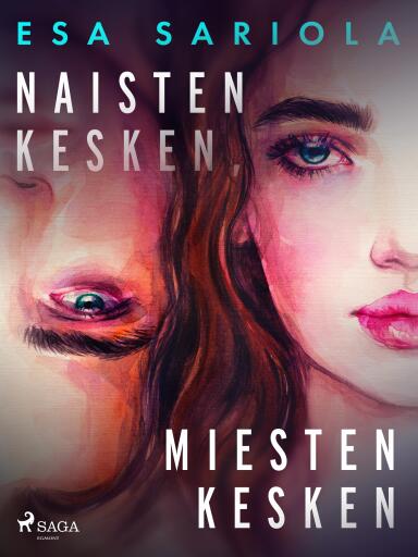 Portada del libro «Naisten kesken, miesten kesken», de Esa Sariola