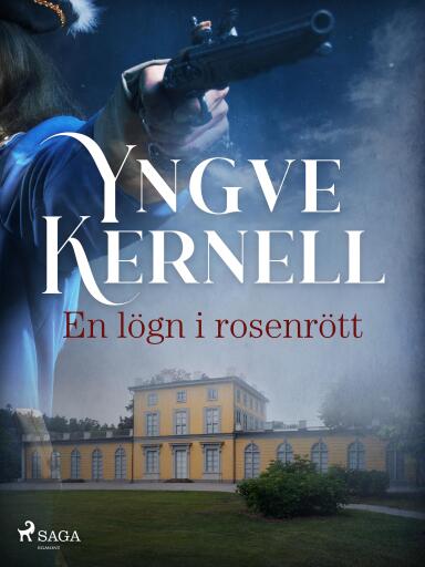 Portada del libro «En lögn i rosenrött», de Yngve Kernell