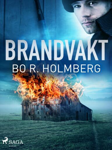Portada del libro «Brandvakt», de Bo R. Holmberg