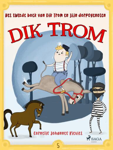 Portada del libro «Het tweede boek van Dik Trom en zijn dorpsgenoten», de Cornelis Johannes Kieviet