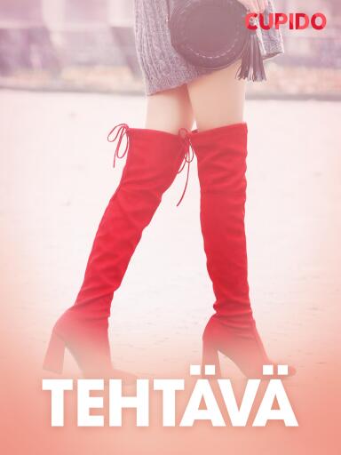 Portada del libro «Tehtävä – eroottinen novelli», de Cupido
