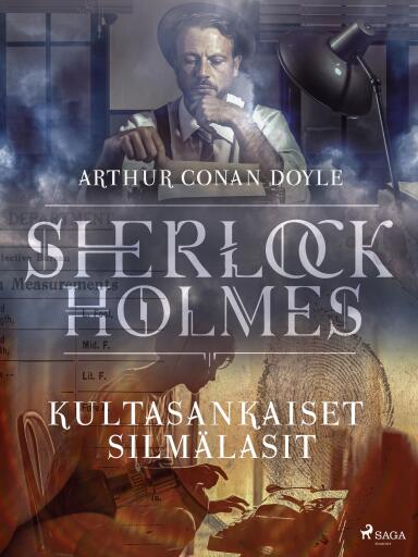 Portada del libro «Kultasankaiset silmälasit», de Arthur Conan Doyle