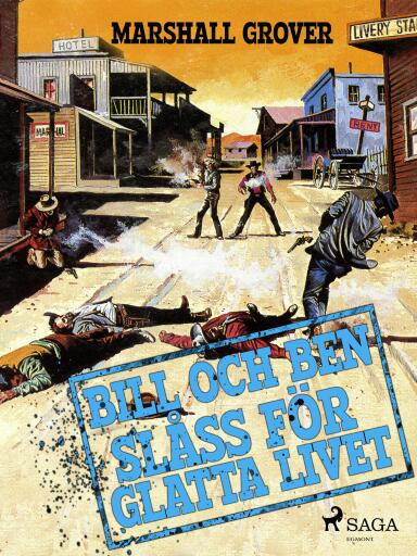 Portada del libro «Bill och Ben slåss för glatta livet», de Marshall Grover