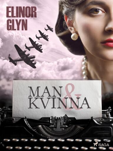 Portada del libro «Man och kvinna», de Elinor Glyn