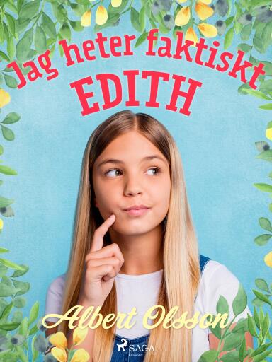 Portada del libro «Jag heter faktiskt Edith»