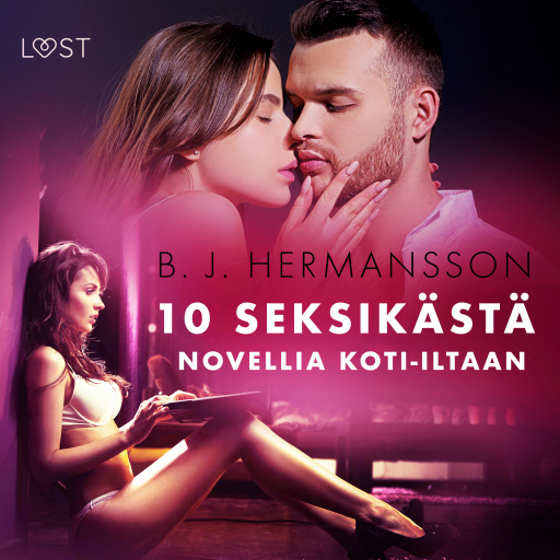 Portada del audiolibro «10 seksikästä novellia koti-iltaan», de B. J. Hermansson