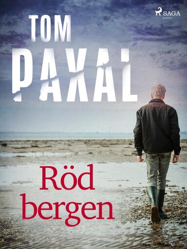 Portada del libro «Rödbergen», de Tom Paxal