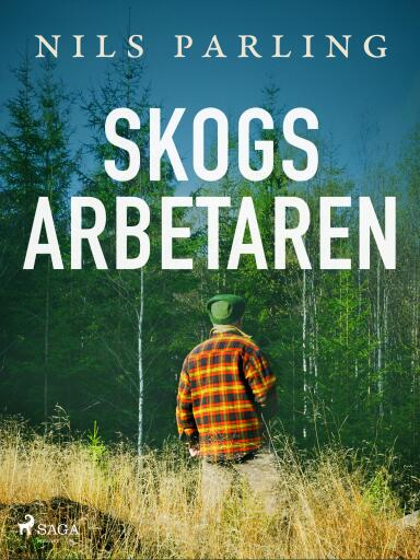 Portada del libro «Skogsarbetaren», de Nils Parling