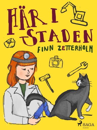 Portada del libro «Här i staden», de Finn Zetterholm