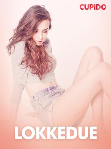 Portada del libro «Lokkedue – erotiske noveller», de Cupido