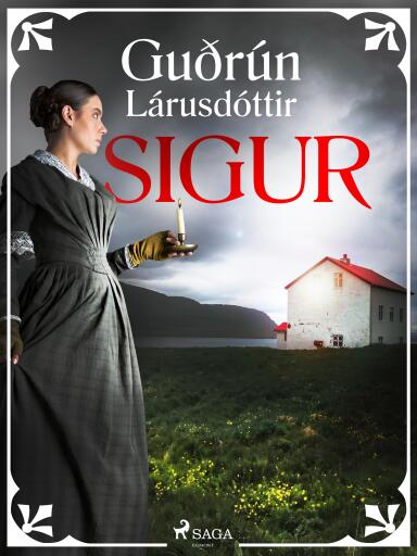 Portada del libro «Sigur», de Guðrún Lárusdóttir