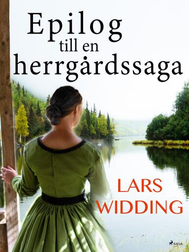 Portada del libro «Epilog till en herrgårdssaga», de Lars Widding