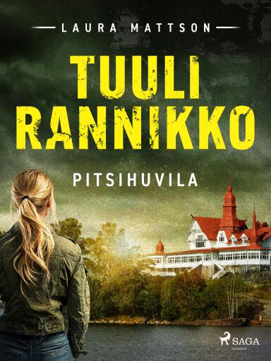 Portada del libro «Pitsihuvila», de Tuuli Rannikko