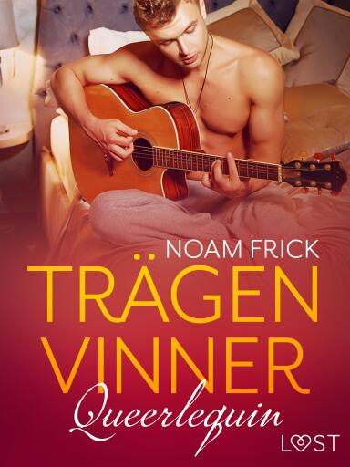 Queerlequin: Trägen vinner