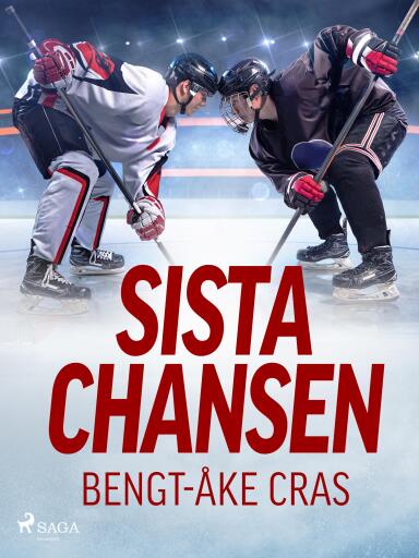 Portada del libro «Sista chansen», de Bengt-Åke Cras