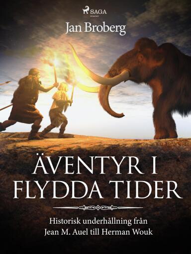 Portada del libro «Äventyr i flydda tider:», de Jan Broberg