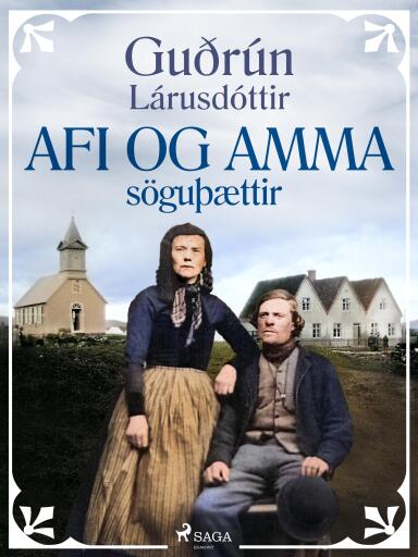 Portada del libro «Afi og amma: söguþættir», de Guðrún Lárusdóttir