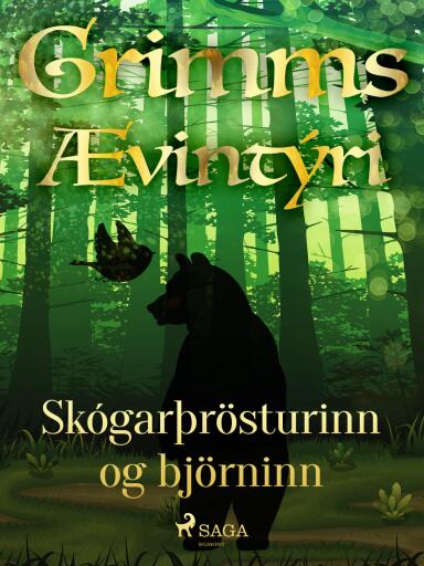 Portada del libro «Skógarþrösturinn og björninn», de Grimmsbræður