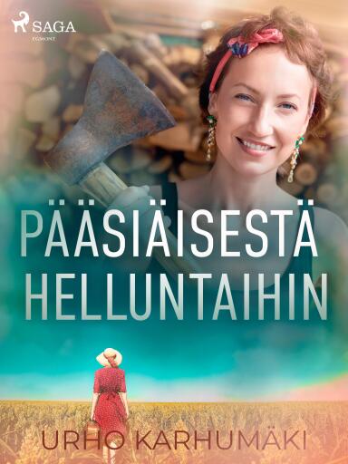Portada del libro «Pääsiäisestä helluntaihin», de Urho Karhumäki