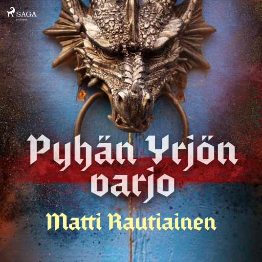 Portada del audiolibro «Pyhän Yrjön varjo», de Matti Rautiainen