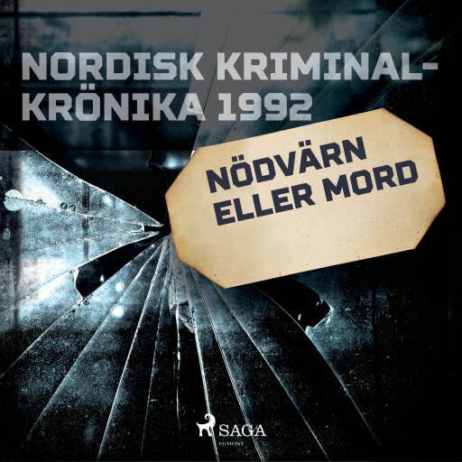 Portada del audiolibro «Nödvärn eller mord», de Diverse