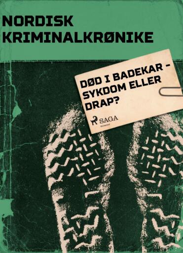 Portada del libro «Død i badekar - sykdom eller drap?», de Diverse