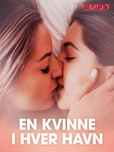 Portada del libro «En kvinne i hver havn – erotiske noveller», de Cupido
