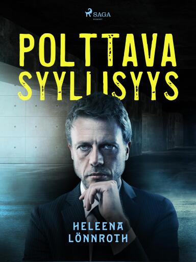 Portada del libro «Polttava syyllisyys», de Heleena Lönnroth