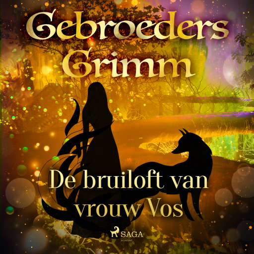 Portada del audiolibro «De bruiloft van vrouw Vos», de De gebroeders Grimm