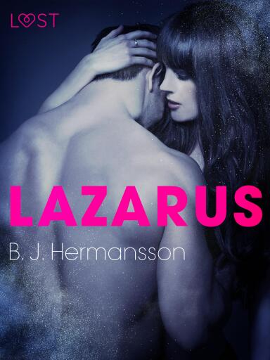 Portada del libro «Lazarus - eroottinen novelli», de B. J. Hermansson