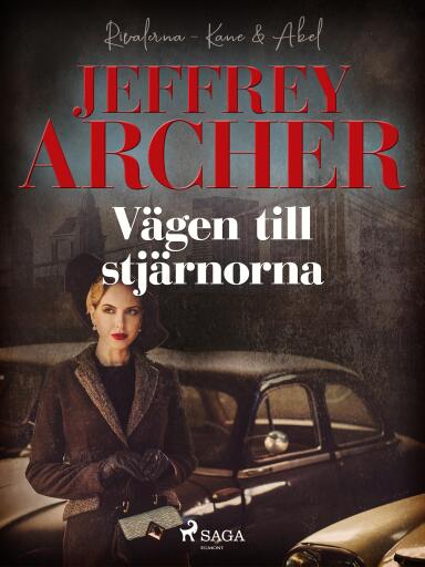 Portada del libro «Vägen till stjärnorna», de Jeffrey Archer
