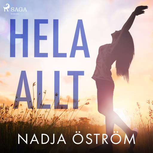 Portada del audiolibro «Hela allt», de Nadja Öström