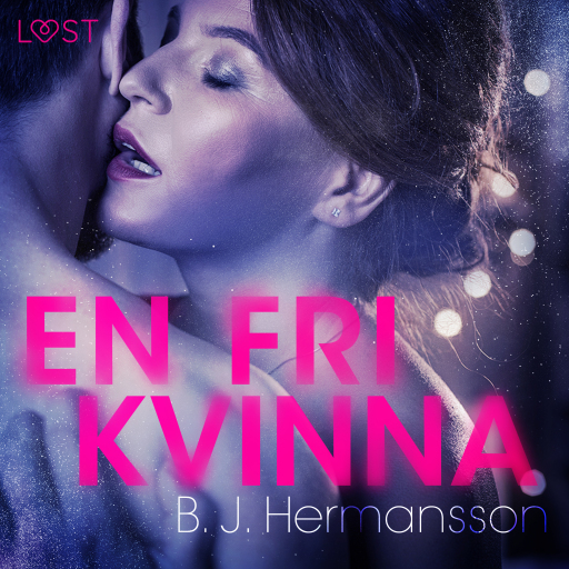 Portada del audiolibro «En fri kvinna», de B. J. Hermansson
