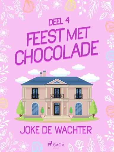 Portada del libro «Feest met chocolade - deel 4», de Joke De Wachter