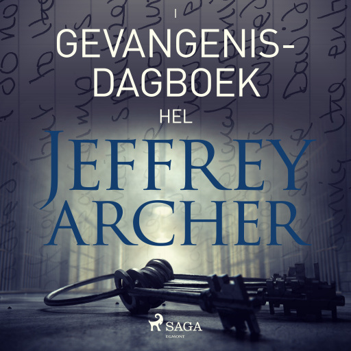 Portada del audiolibro «Gevangenisdagboek I - Hel», de Jeffrey Archer