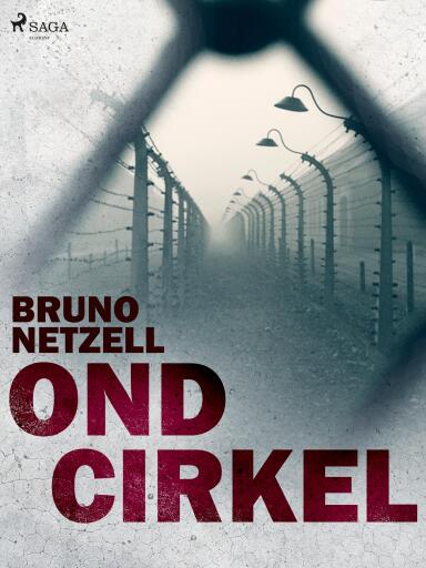 Portada del libro «Ond cirkel», de Bruno Netzell