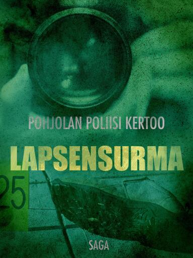 Portada del libro «Lapsensurma», de Eri tekijöitä