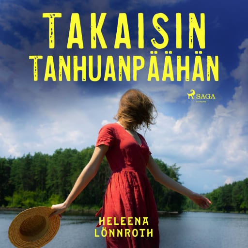 Portada del audiolibro «Takaisin Tanhuanpäähän», de Heleena Lönnroth