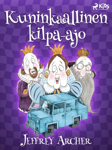 Portada del libro «Kuninkaallinen kilpa-ajo», de Jeffrey Archer