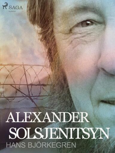 Portada del libro «Alexander Solsjenitsyn», de Hans Björkegren