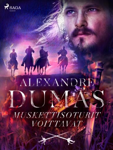 Portada del libro «Muskettisoturit voittavat», de Alexandre Dumas