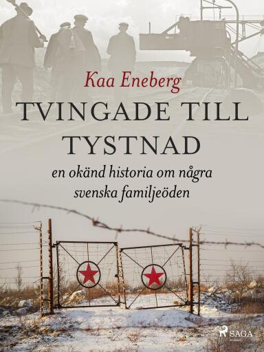 Portada del libro «Tvingade till tystnad», de Kaa Eneberg