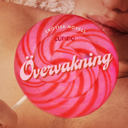 Portada del audiolibro «Övervakning - erotisk novell», de Cupido