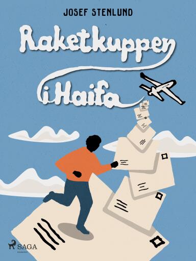 Portada del libro «Raketkuppen i Haifa», de Josef Stenlund