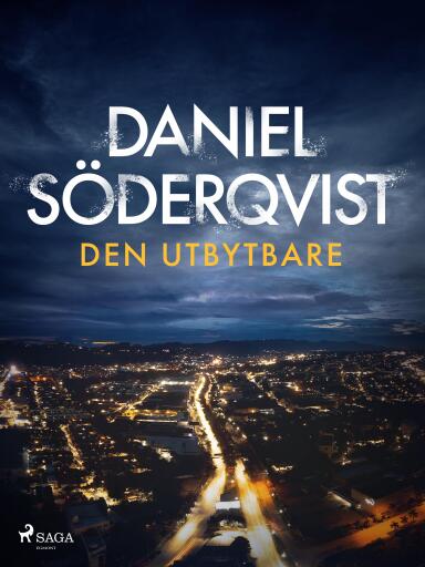 Portada del libro «Den utbytbare», de Daniel Söderqvist