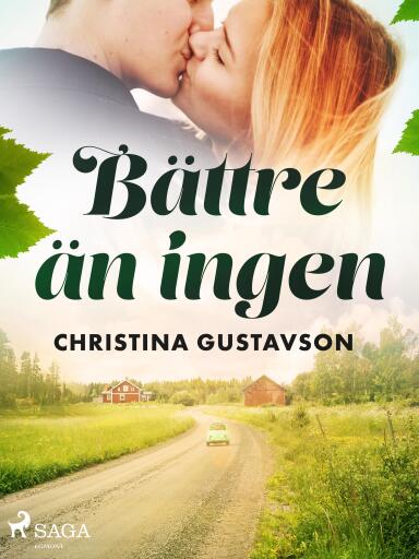 Portada del libro «Bättre än ingen», de Christina Gustavson