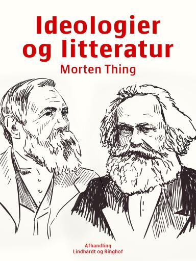 Portada del libro «Ideologier og litteratur», de Morten Thing