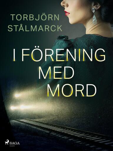 Portada del libro «I förening med mord», de Torbjörn Stålmarck