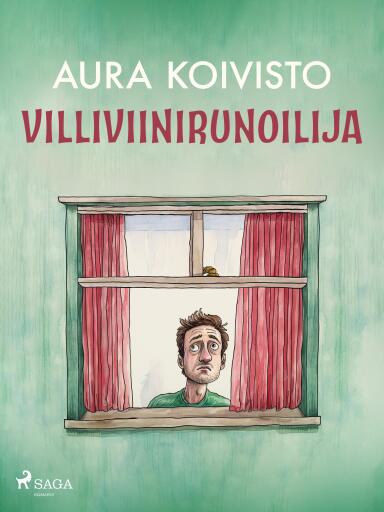 Portada del libro «Villiviinirunoilija», de Aura Koivisto